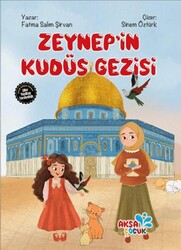 Zeynep`in Kudüs Gezisi - Aksa Çocuk