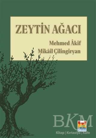Zeytin Ağacı - Zeytinburnu Belediyesi Kültür Yayınları