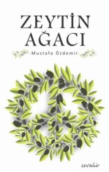 Zeytin Ağacı - Cevahir Yayınları