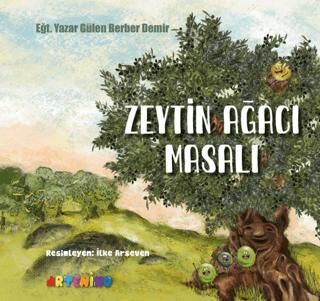 Zeytin Ağacı Masalı - 1