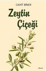 Zeytin Çiçeği - Armoni Yayıncılık