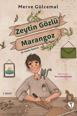 Zeytin Gözlü Marangoz Bir Kudüs Öyküsü - 1