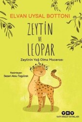 Zeytin ve Leopar - Yapı Kredi Yayınları