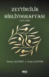 Zeytincilik Bibliyografyası 1923-1950 - Gece Kitaplığı