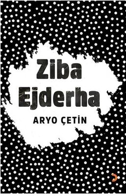 Ziba Ejderha - 1
