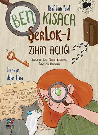 Ben Kısaca Şerlok - 1 Zihin Açlığı - İthaki Çocuk Yayınları