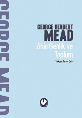 Zihin Benlik ve Toplum - 1