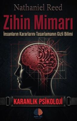 Zihin Mimarı Karanlık Psikoloji - 1