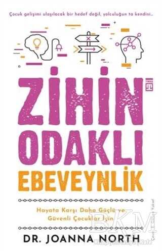 Zihin Odaklı Ebeveynlik - Timaş Yayınları