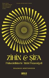 Zihin & Şifa Psikedeliklerin Tıbbi Potansiyeli - Gece Kitaplığı