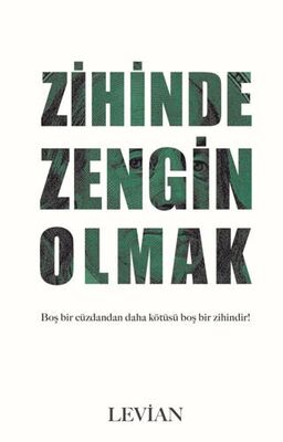 Zihinde Zengin Olmak - 1