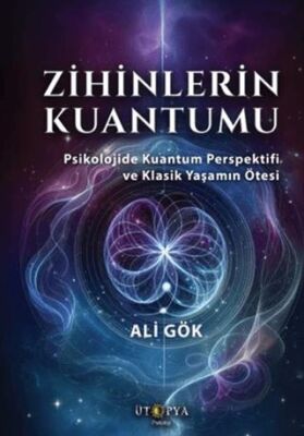 Zihinlerin Kuantumu - 1