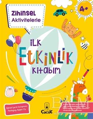 Zihinsel Aktivitelerle İlk Etkinlik Kitabım - 1