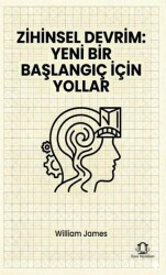 Zihinsel Devrim: Yeni Bir Başlangıç İçin Yollar - Eyce Yayınları