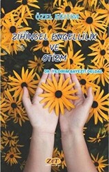 Zihinsel Engellilik ve Otizm - Zet Yayınları