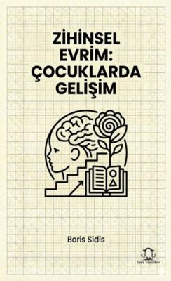 Zihinsel Evrim: Çocuklarda Gelişim - 1
