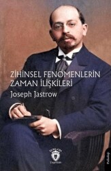 Zihinsel Fenomenlerin Zaman İlişkileri - Dorlion Yayınları