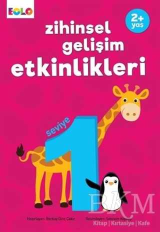 Zihinsel Gelişim Etkinlikleri - Seviye 1 - Eolo Yayıncılık