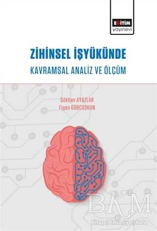 Zihinsel İşyükünde Kavramsal Analiz ve Ölçüm - 1