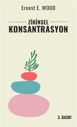 Zihinsel Konsantrasyon - Aktiffelsefe Kültür Yayınları