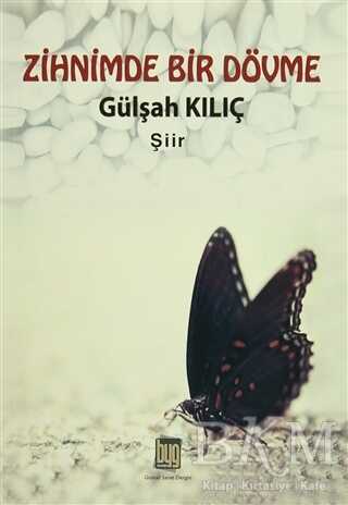 Zihnimde Bir Dövme - Baygenç Yayıncılık