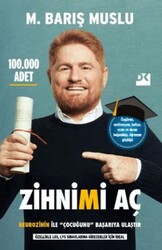 Zihnimi Aç - Neurozihin İle Çocuğunu Başarıya Ulaştır - Doğan Kitap