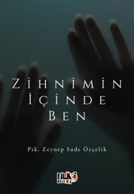 Zihnimin İçinde Ben - 1