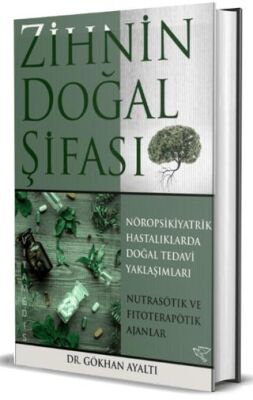 Zihnin Doğal Şifası - 1