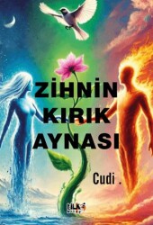 Zihnin Kırık Aynası - Tilki Kitap
