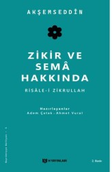 Zikir ve Sema Hakkında - H Yayınları