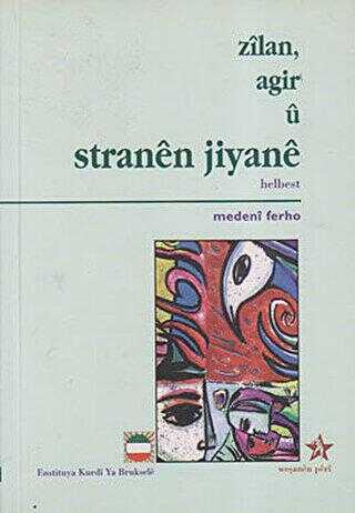 Zilan, Agir U Stranen Jiyane - 1