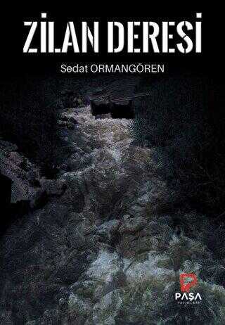 Zilan Deresi - Paşa Yayınları