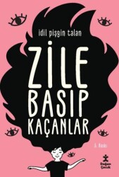 Zile Basıp Kaçanlar - Doğan Çocuk