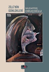 Zilli’nin Günlükleri - Sancı Yayınları