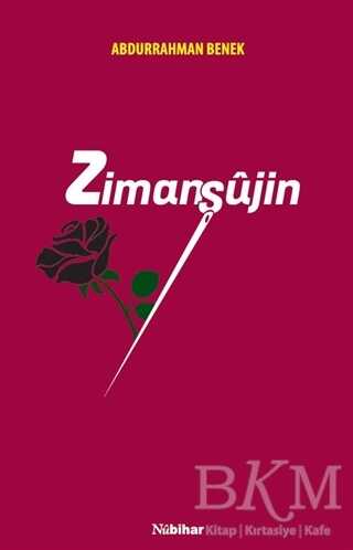 Zimanşujin - Nubihar Yayınları