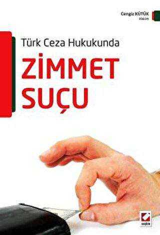 Zimmet Suçu - Seçkin Yayıncılık