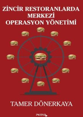 Zincir Restoranlarda Merkezi Operasyon Yönetimi - 1