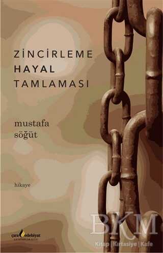 Zincirleme Hayal Tamlaması - Çıra Yayınları