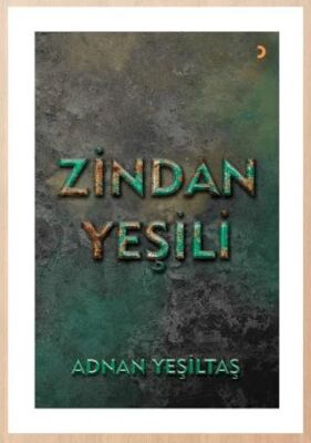 Zindan Yeşili - 1