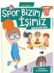 Zıpır Öyküler 3 - Spor Bizim İşimiz - Doğan Çocuk