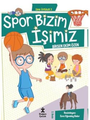 Zıpır Öyküler 3 - Spor Bizim İşimiz - 1