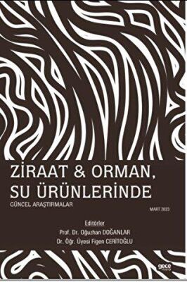 Ziraat - Orman, Su Ürünlerinde Güncel Araştırmalar - 1