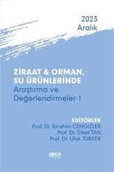 Ziraat ve Orman, Su Ürünlerinde Araştırma ve Değerlendirmeler 1 - Aralık 2023 - Gece Kitaplığı