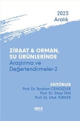 Ziraat ve Orman, Su Ürünlerinde Araştırma ve Değerlendirmeler 2 - Aralık 2023 - Gece Kitaplığı