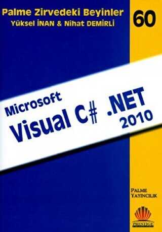 Zirvedeki Beyinler 60 - Microsoft Visual C# .NET 2010