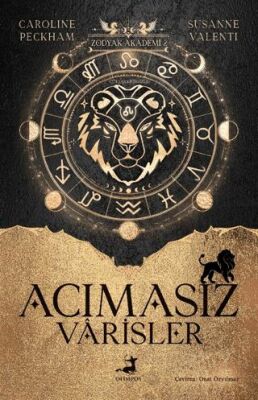 Zodyak Akademi 2 - Acımasız Varisler - 1