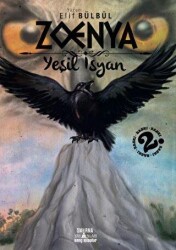 Zoenya - Yeşil İsyan - Smirna Yayınları