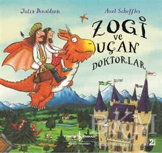 ZOGİ VE UÇAN DOKTORLAR - İş Bankası Kültür Yayınları