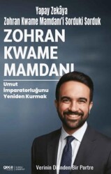 Zohran Kwame Mamdanı - Gece Kitaplığı