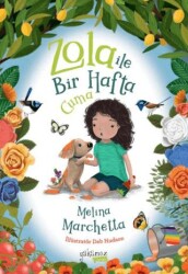 Zola ile Bir Hafta Cuma - Yakamoz Yayınevi